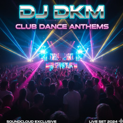 Club Dance Anthems
