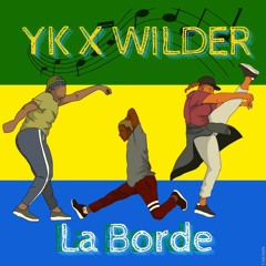 YK x WILDER - LA BORDE