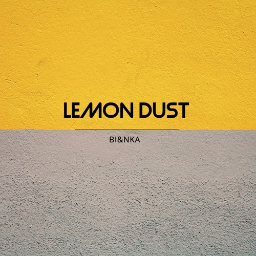 Lemon Dust(Mojoheadz Records)