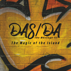 The Magic of the Island (The Message III)