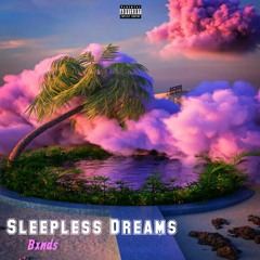 Sleepless Dreams