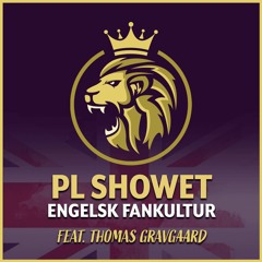 Special: Engelsk fankultur feat. Thomas Gravgaard - 28.11.2022