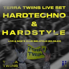 TERRA TWIINS @ Club Sam´s [Hardtechno/Hardstyle]