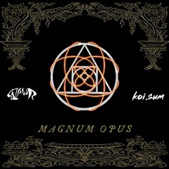 Rawr x koi.sum - Magnum Opus