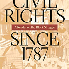 [Read] PDF 💙 Civil Rights Since 1787 by  Jonathan Birnbaum &  Clarence Taylor PDF EB
