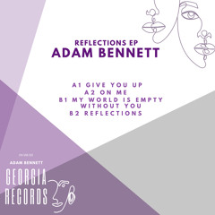 Adam Bennett - Reflections