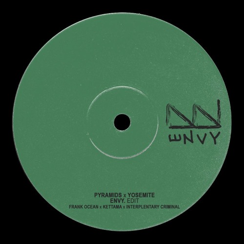 Pyramids (envy. 'Yosemite' Edit) - Frank Ocean x KETTAMA & Interplanetary Criminal