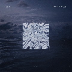 Taevi - Pâro (Unresponsive Remix)[Free DL]
