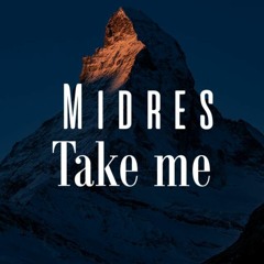Moondai - Take Me (Midres Remix)