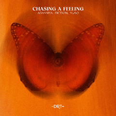 HMWL Premiere: Adassiya, Fiction, Yuso - Chasing A feeling (Radio Mix) [Deeproot Tribe]