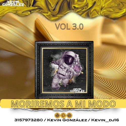 MORIREMOS A MI MODO VOL 3.0