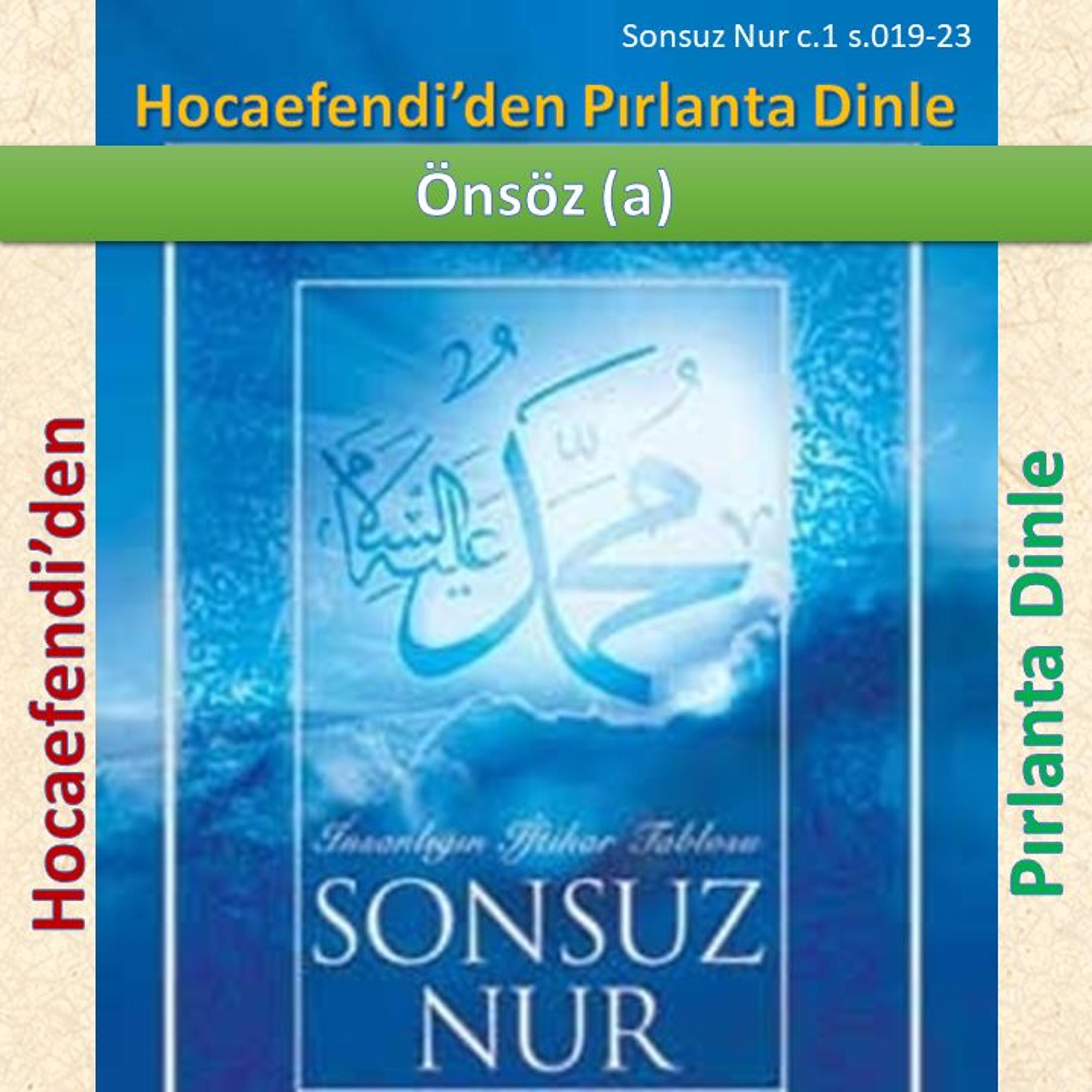 Sonsuz Nur c.1 s.019-23 (Hocaefendi’den Pırlanta Dinle) - M. Fethullah Gülen Hocaefendi (rh) episode artwork