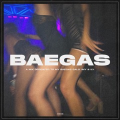 BAEGAS (a hiphop & twerk mix)
