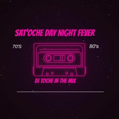 SAT'OCHE DAY NIGHT FEVER OCTOBRE 2021