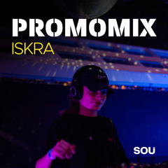 ISKRA - SOU Promo mix 2025