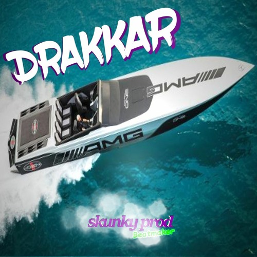 Drakkar * Drill Beat 138 Bpm By Skunky Prod
