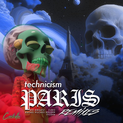 TECHNICISM - PARIS (TICOPA Remix)