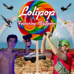Lolipop (feat. BigSpoon)