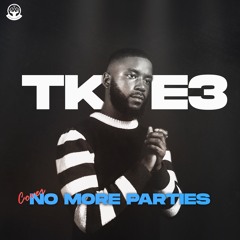 Coi Leray - No More Parties (TKE3 Remix)