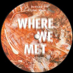Brenko - Alpha Wave - Mini LP (WWM012)
