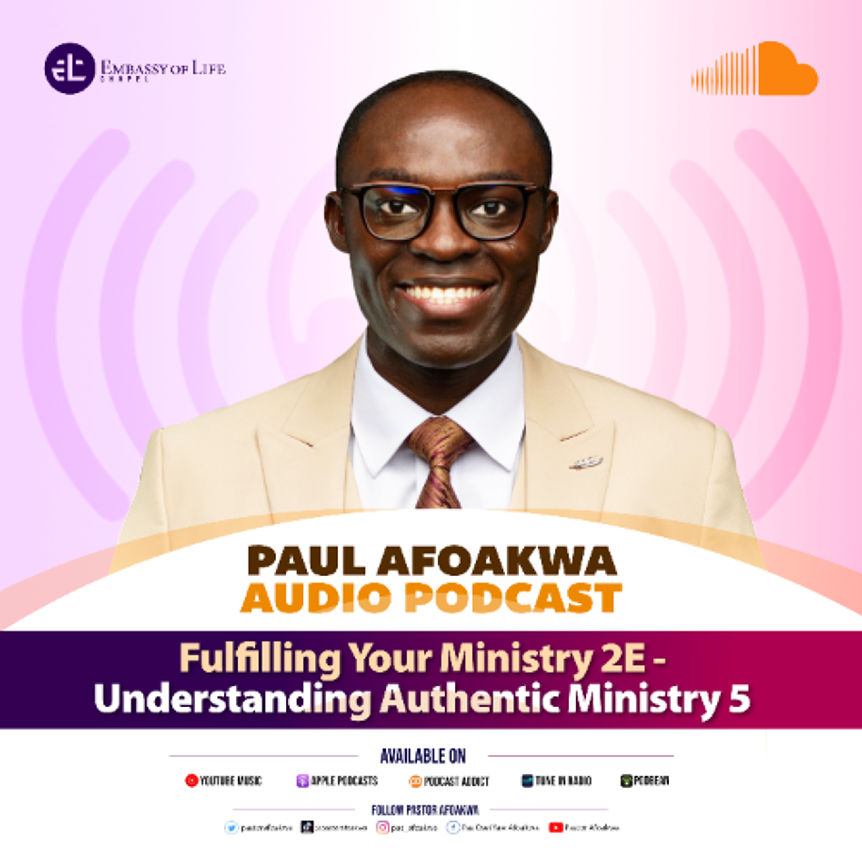 Fulfilling Your Ministry 2E - Understanding Authentic Ministry 5  (12.04.26) episode artwork