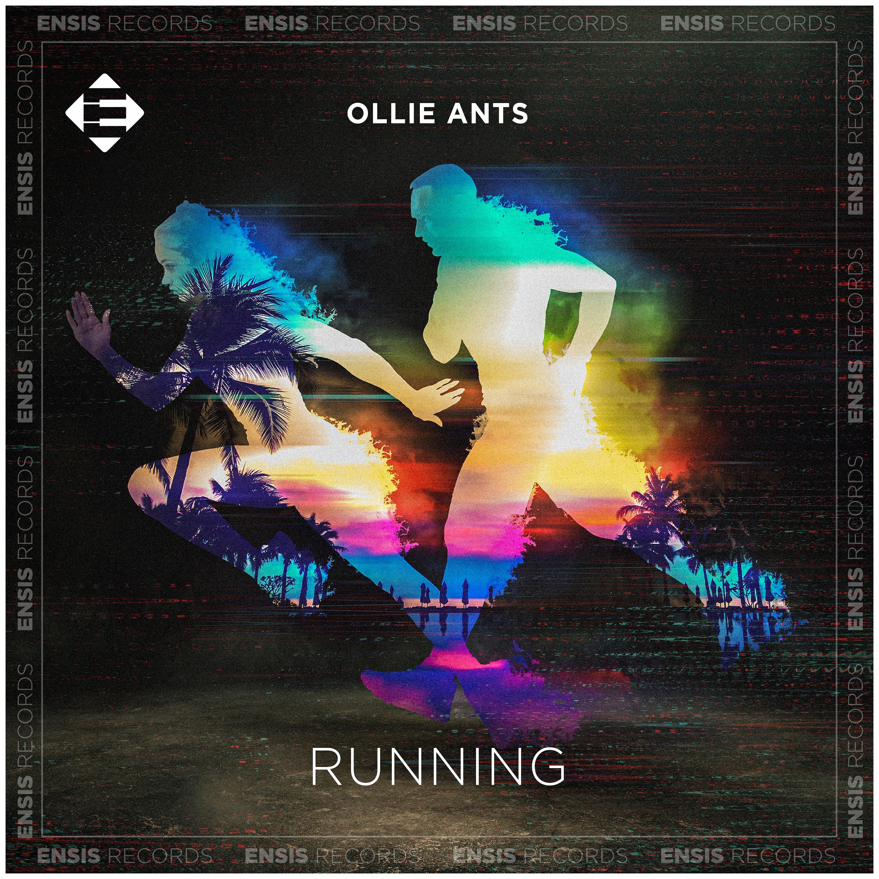 Ollie Ants - Running (Original Mix) episode artwork