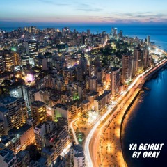 Soundmoment Mix #3 "Ya Beirut" - Oray