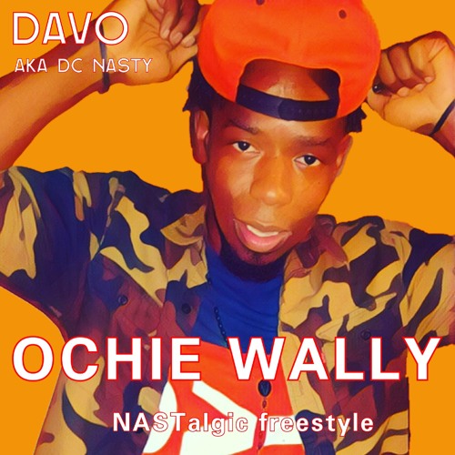 Oochie Wally (Nastalgic flow)
