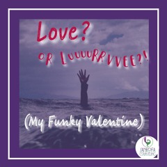 BLOG TALK: Love or Lurve? My Funky Valentine