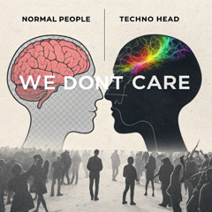 WE DON'T CARE