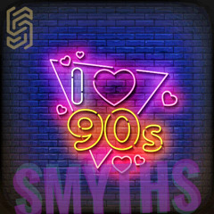 SMYTHS pres. Megamix Of The 90's (No Time To Waste - Part 3)