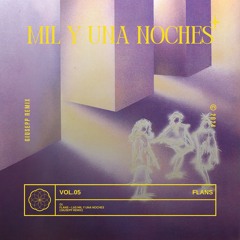 Las Mil Y Una Noches (Giusepp Remix)