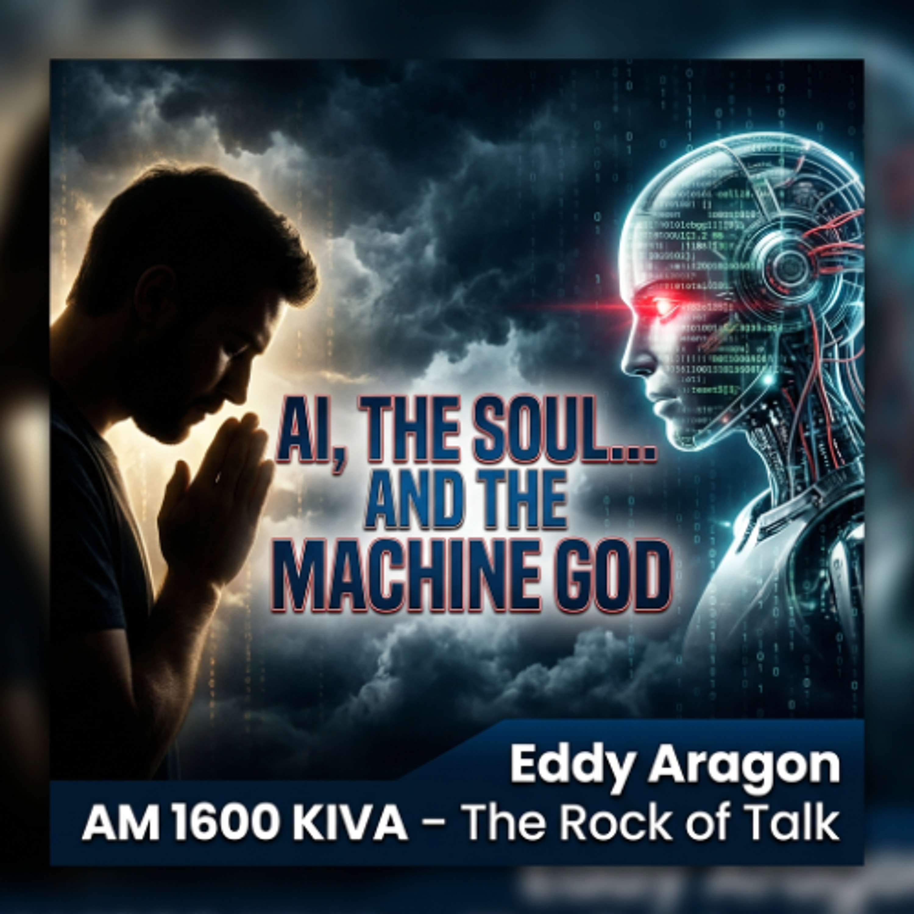 AI, The Soul and the Machine God episode artwork