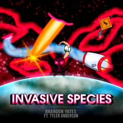 Invasive Species - Vocal Version (Invader Zim vs Earthworm Jim) by Brandon Yates