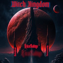 Witch Kingdom (Original Mix) NicoSalmo