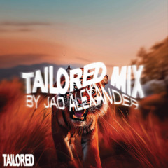TAILORED MIX BY JAD ALEXANDER