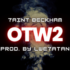 Out The Window 2 (Prod. by LWE7ATAN301)