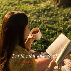Em Là Món Quà Vô Giá