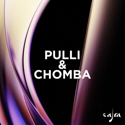 PULLI & CHOMBA