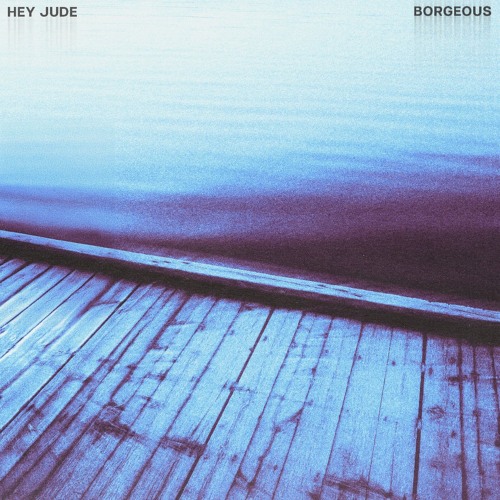 The Beatles - Hey Jude (Borgeous Remix)