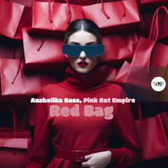 𝐏𝐑𝐄𝐌𝐈𝐄𝐑𝐄:  Anzhelika Bass, Pink Cat Empire - Red Bag [Camel VIP Records]