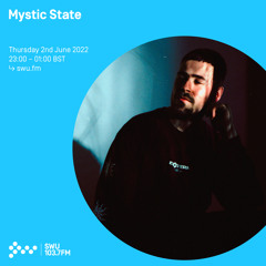 Mystic State w/ Captivate 02ND JUN 2022