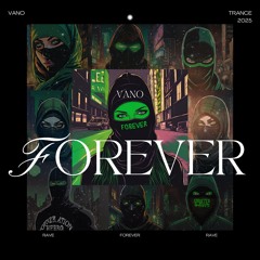 VANO - FOREVER (FREE DL)