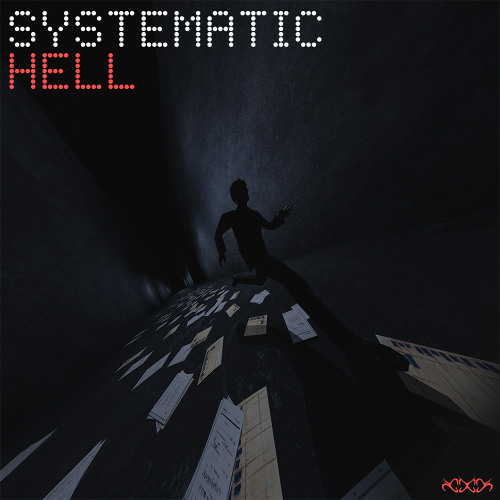 SYSTEMATIC HELL