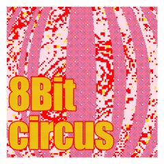 8bit Circus