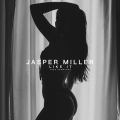 Jasper Miller - Like It