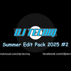 Tecniq Summer Edit Pack 2025 #2 - 12 Edits - FREE DL