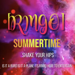 [RINGO] - SUMMERTIME