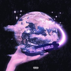 your world