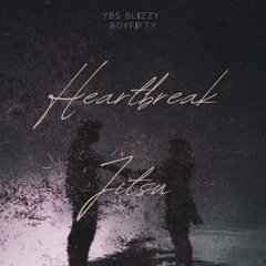Heartbreak Blizzy </3